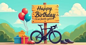 100 Birthday Wishes for Cyclists: Pedal-Perfect Messages for Bike Lovers