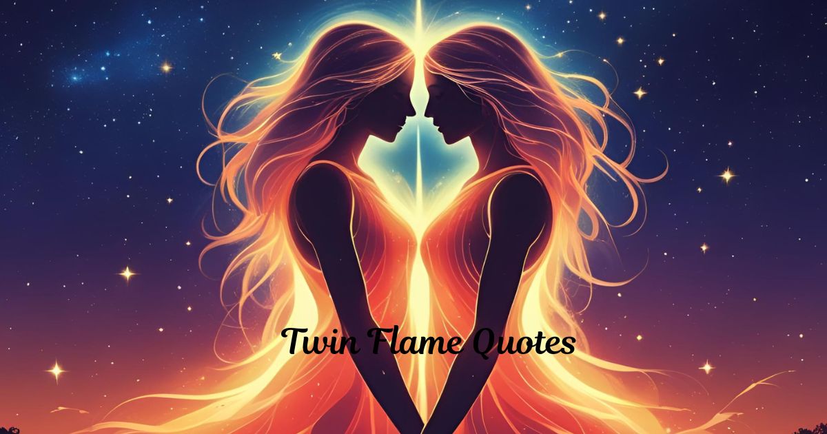 Twin Flame Quotes