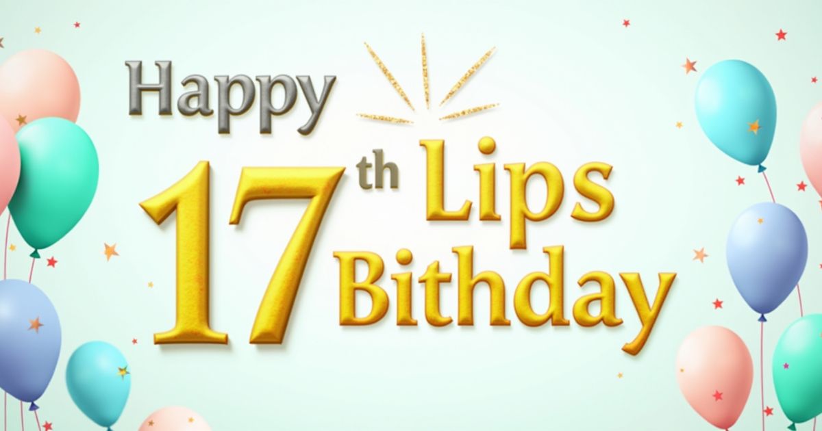 Happy 17th Birthday Wishes and Messages